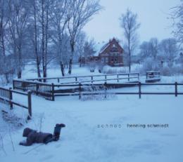 Henning Schmiedt : Schnee