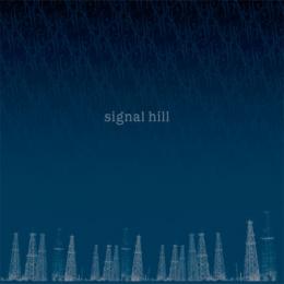 Signal Hill : S/T [CDEP]