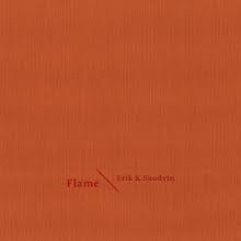Erik K Skodvin : Flame (Second Edition) [CD]