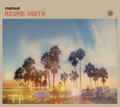 Manual : Azure Vista (2015 Remaster) [2xCD]