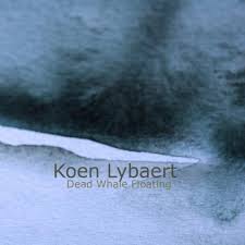 Koen Lybaert : Dead Whale Floating [CD-R]