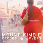 Mount Kimbie : Crooks & Lovers [CD]