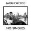 Japandroids : No Singles [CD]