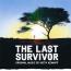 Keith Kenniff : The Last Survivor:Original Music By Keith Kenniff [CD]