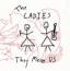 Ladies : They Mean Us [CD]