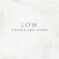 Low : Drums And Guns [CD]