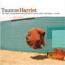 Taunus : Harriet [CD]