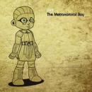 Mint : The Metronomical Boy [CD-R]
