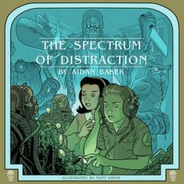 Aidan Baker : The Spectrum of Distraction [2xCD]