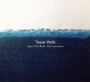 Tamas Wells : Signs I Can’t Read – Live at sonorium [CD]