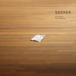 Aaron Martin & Machinefabriek : Seeker [CD]