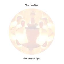 Tara Jane O'Neil  : Where Shine New Lights (Japanese Edition) [CD (+CD-R)]