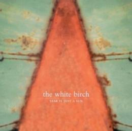 White Birch : Star Is Just A Sun [CD]