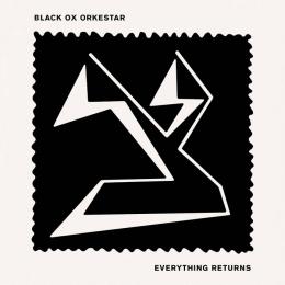 Black Ox Orkestar : Everything Returns [CD]