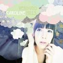 Caroline : Verdugo Hills [CD]