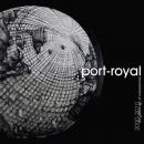 Port-Royal : 2000-2010: The Golden Age Of Consumerism [2xCD]