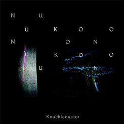 Knuckleduster : Nuukoono [CD]