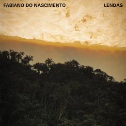 Fabiano Do Nascimento : Lendas [LP]