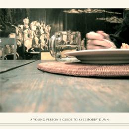 Kyle Bobby Dunn : A Young Person's Guide To Kyle Bobby Dunn [2xCD]