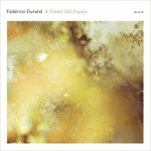 Federico Durand : A Traves Del Espejo [CD]