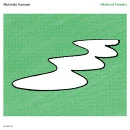 Motohiko Hamase : ♯Notes Of Forestry [CD]