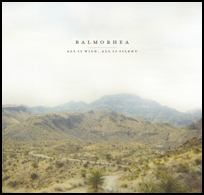 Balmorhea : All Is Wild, All Is Silent [CD]