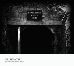 El Heath : Snailbeach Mines Trust [CD]