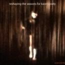 Joan Cambon : Reshaping The Seasons For Kaori's Body [CD]