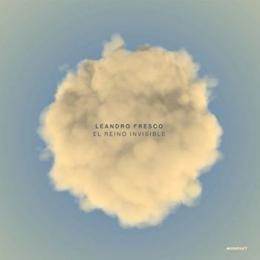 Leandro Fresco : El Reino Invisible [CD]
