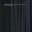 William Basinski : Variations: A Movement In Chrome Primitive [2xCD]