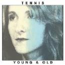 Tennis : Young & Old [CD]