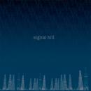 Signal Hill : S/T [CDEP]