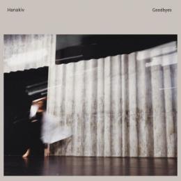 Hanakiv : Goodbyes [CD]