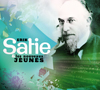 Various Artists : Erik Satie Et Les Nouveaux Jeunes [2xCD]