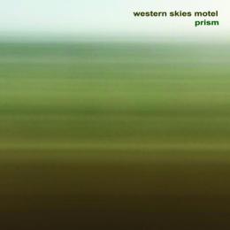 Western Skies Motel : Prism [CD]