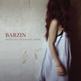 Barzin : Notes To An Absent Lover [CD]