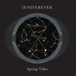 Jeniferever : Spring Tides [CD]