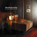 Slow Dancing Society : The Sound of Lights When Dim [CD-R]