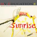 My Education : Sunrise [CD]