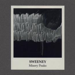 Sweeney : Misery Peaks [CD-R]