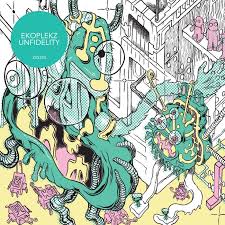 Ekoplekz : Unfidelity [CD] 