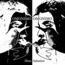 Dino Sabatini : Omonimo [CD]