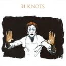 31Knots : Like A Misstep / The Office Of Superstion [7"]