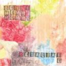 Benni Hemm Hemm : Retaliate [CDEP]