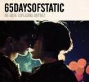65daysofstatic : We Were Exploding Anyway (+ Heavy Sky EP) [2xCD]