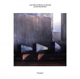 Juan Atkins & Moritz von Oswald Present Borderland : Transport [CD]