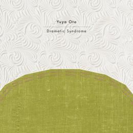 Yuya Ota : Dramatic Syndrome [CD-R]