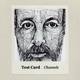 Test Card : Channels [CD-R]