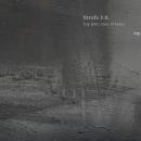 Strafe F.R. : The Bird Was Stolen [CD] 