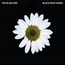 Black Dog : Black Daisy Wheel [CD]